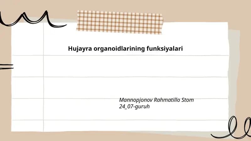 Hujayra organoidlarining funksiyalari