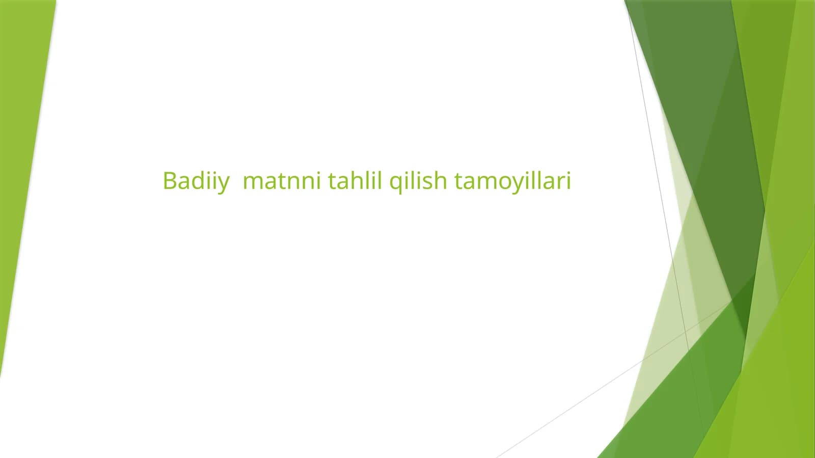 Badiiy  matnni tahlil qilish tamoyillari