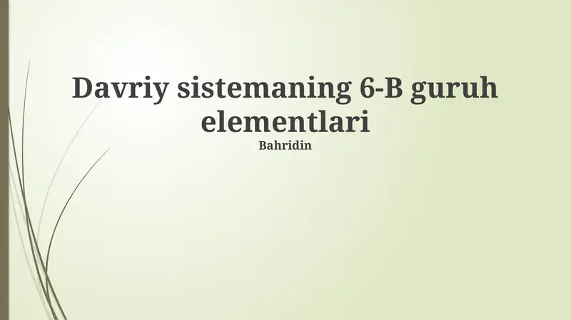 Davriy sistemaning 6-B guruh elementlari