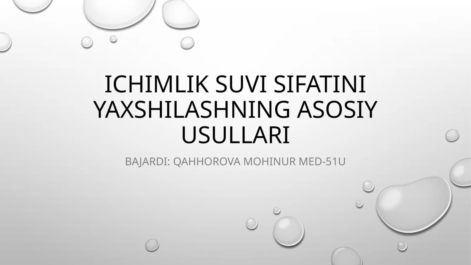 Ichimlik suvi sifatini yaxshilashning asosiy usullari