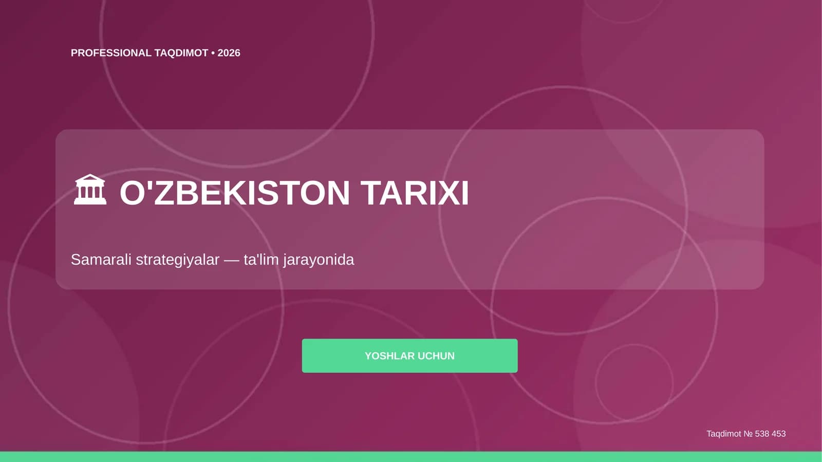 O'zbekiston tarixi: samarali strategiyalar (ta'lim jarayonida) [yoshlar uchun]