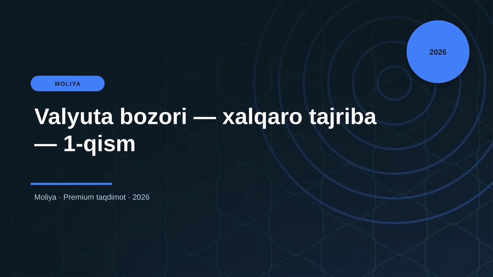 Valyuta bozori — xalqaro tajriba — 1-qism