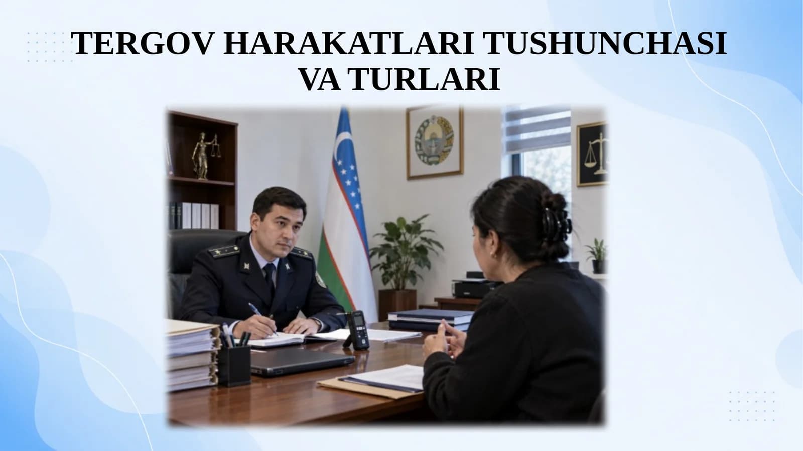 TERGOV HARAKATLARI TUSHUNCHASI VA TURLARI