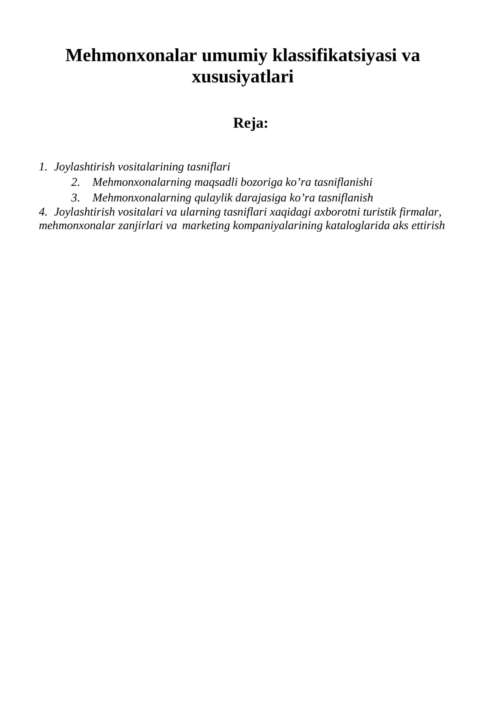 Mеhmonxonalar umumiy klassifikatsiyasi va xususiyatlari