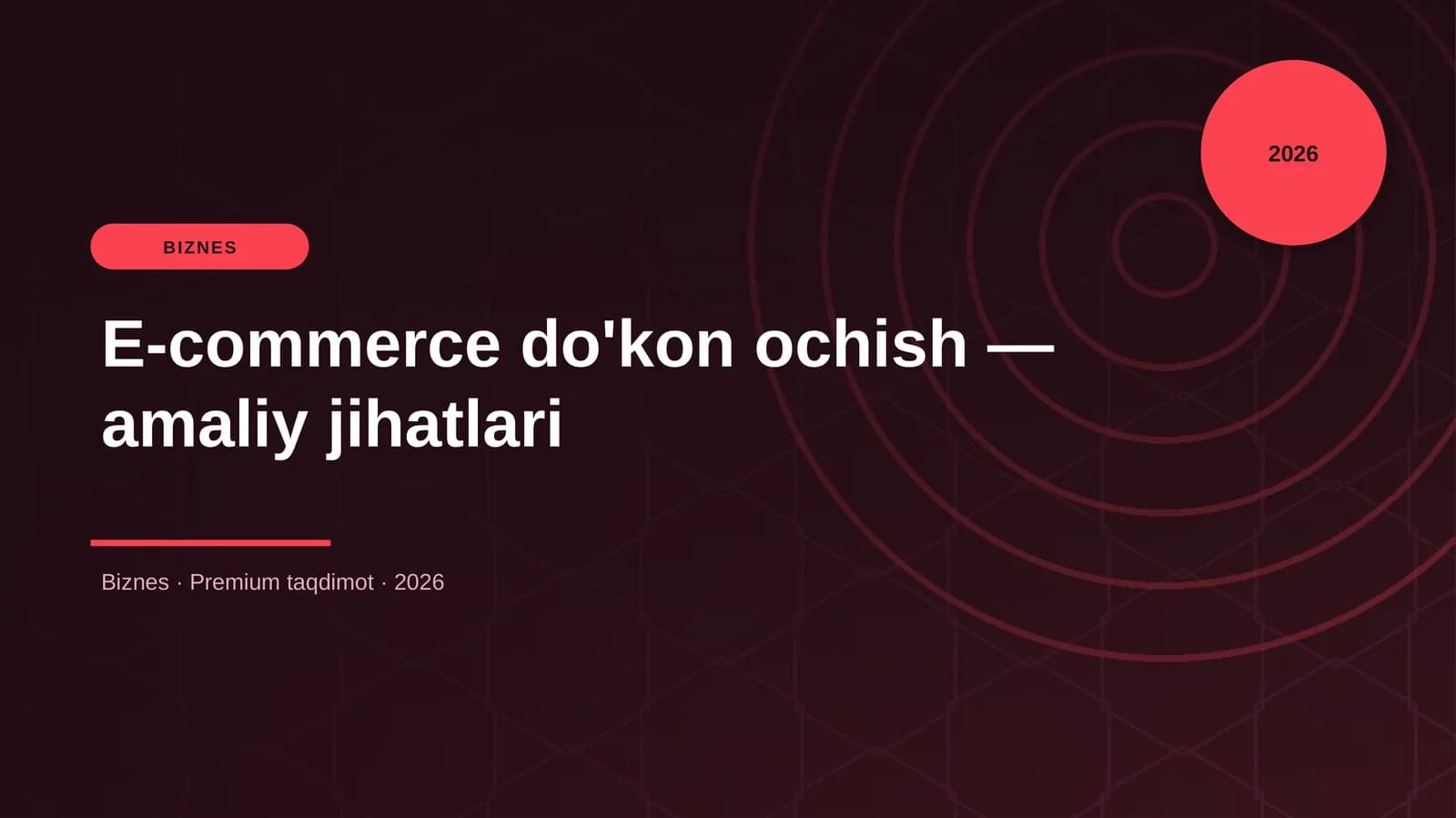 E-commerce do'kon ochish — amaliy jihatlari