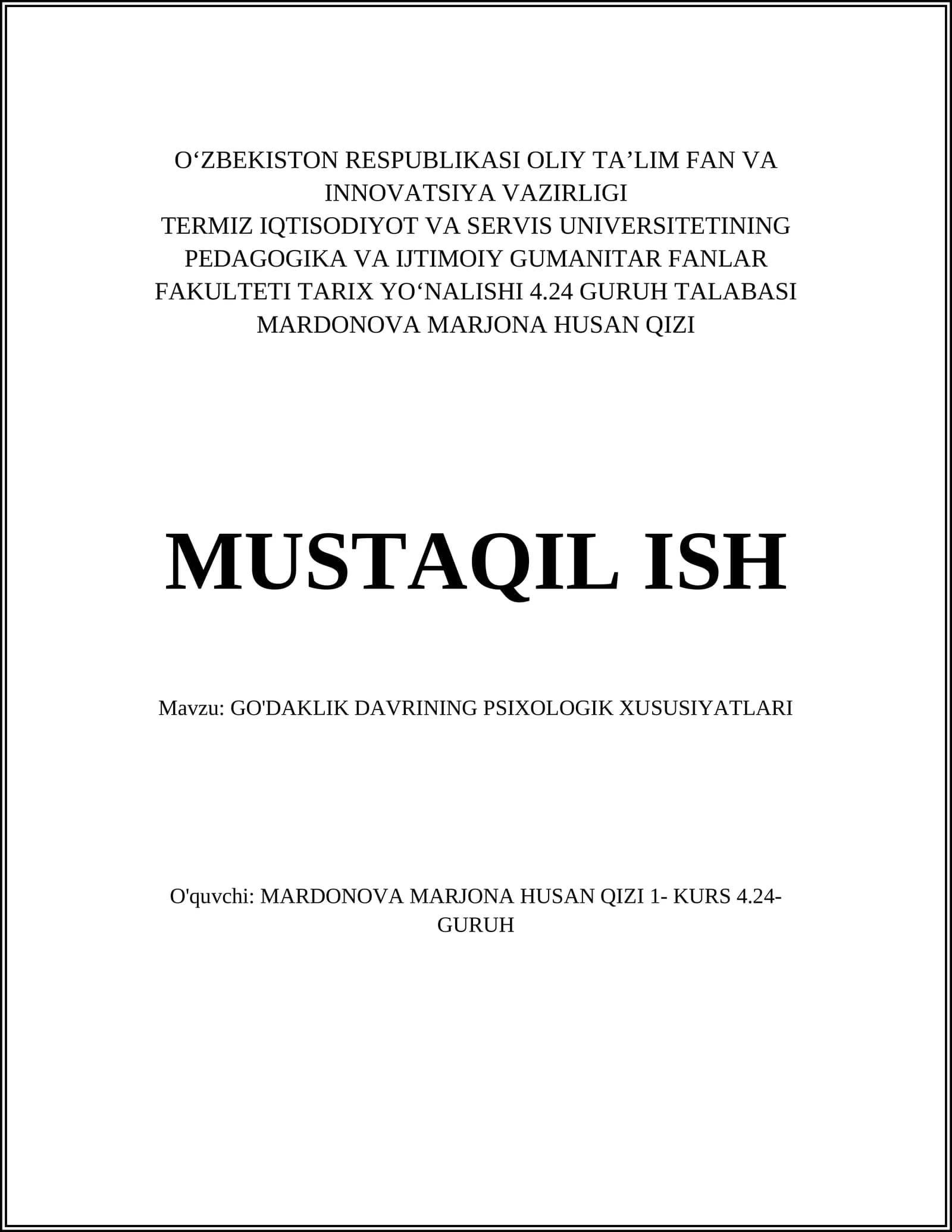 GO'DAKLIK DAVRINING PSIXOLOGIK XUSUSIYATLARI