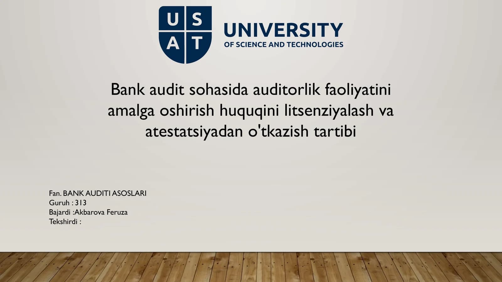 Bank Auditining Litsenziyalash va Attestatsiyasi