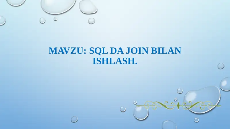 SQL dajoinBILAN ISHLASH