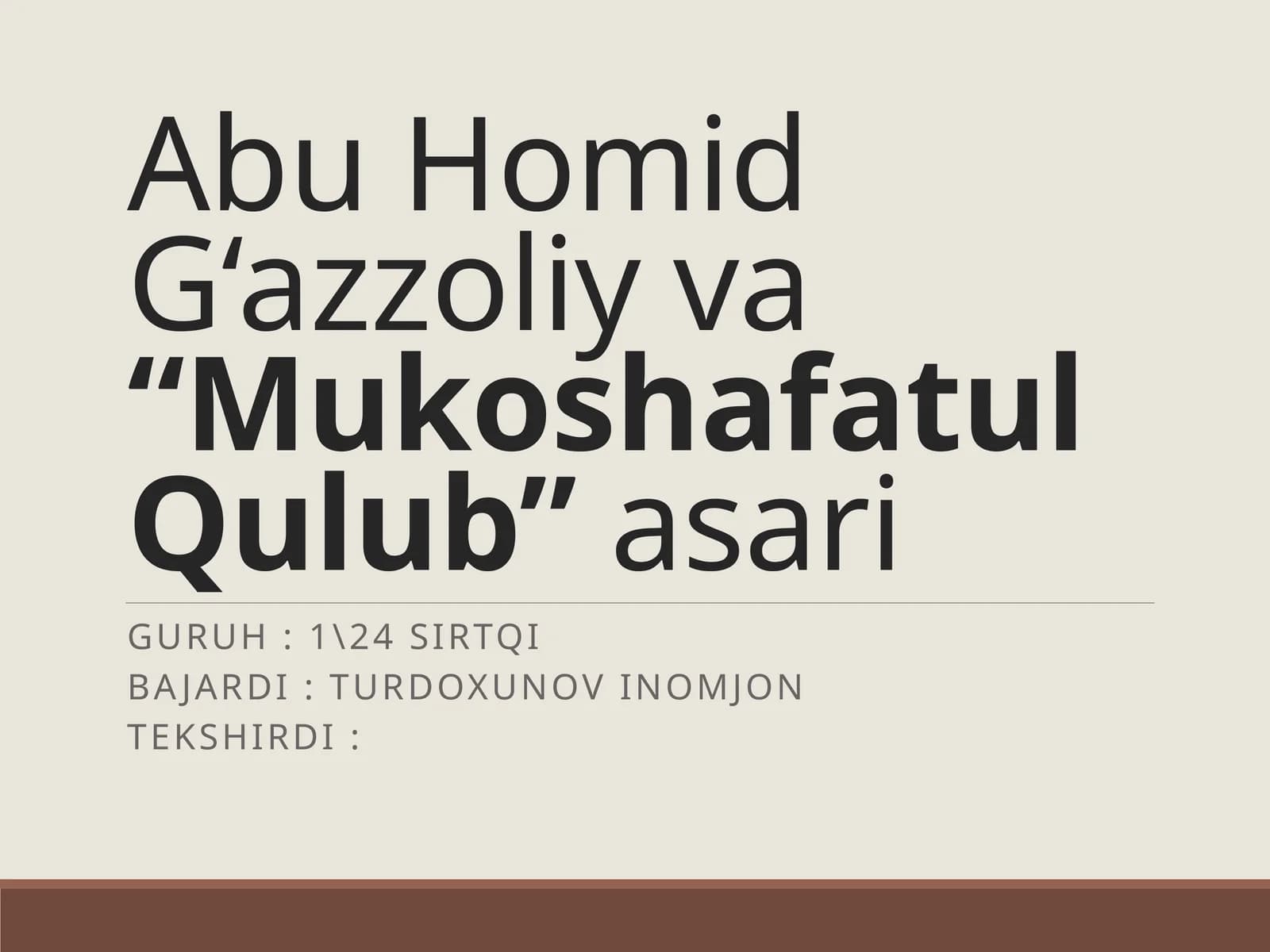 AbuHomidG'azzoliy va MukoshafatulQulub