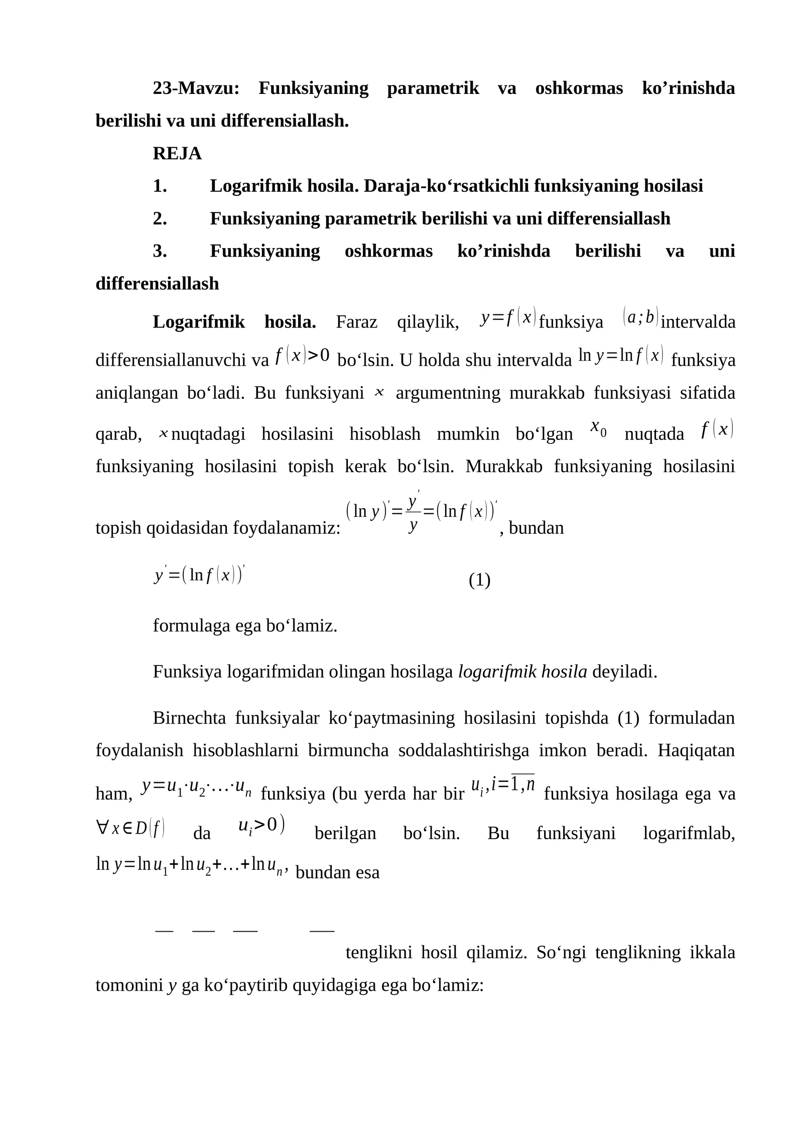Funksiyaning parametrik va oshkormas ko’rinishda berilishi va uni differensiallash.