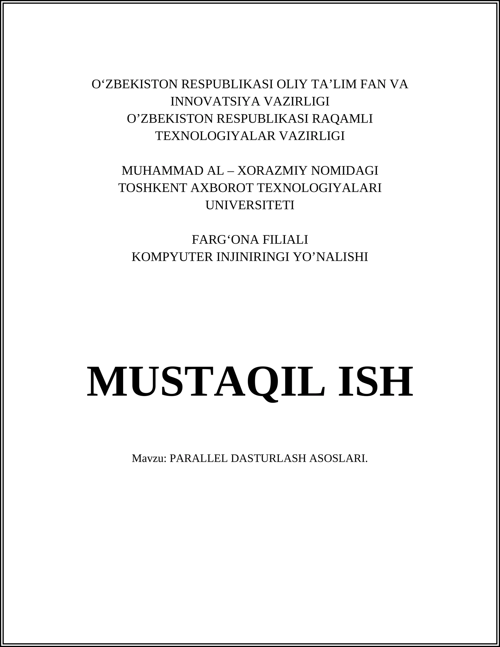 PARALLEL DASTURLASH ASOSLARI