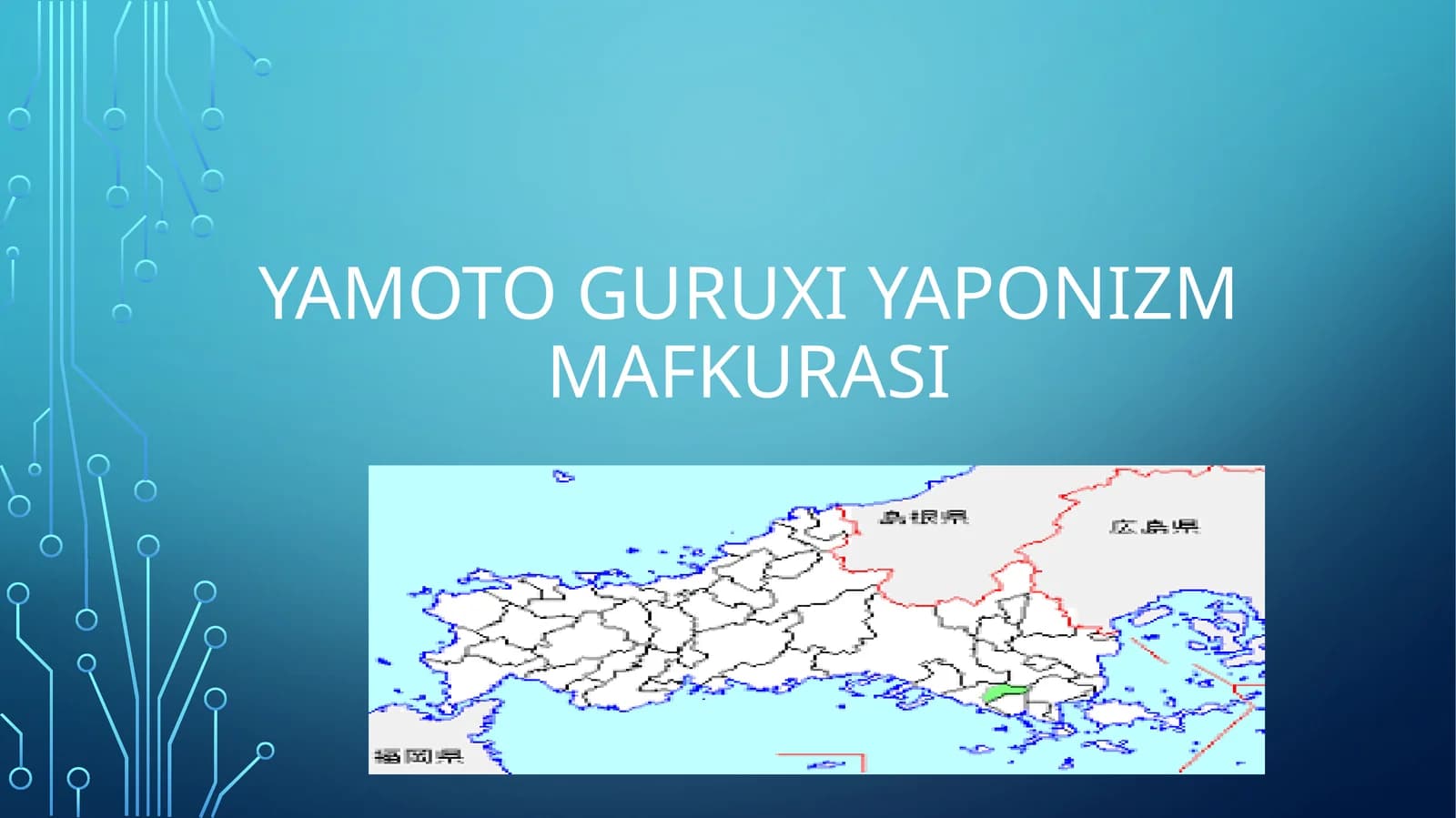 Yamoto guruhi yaponizm mafkurasi