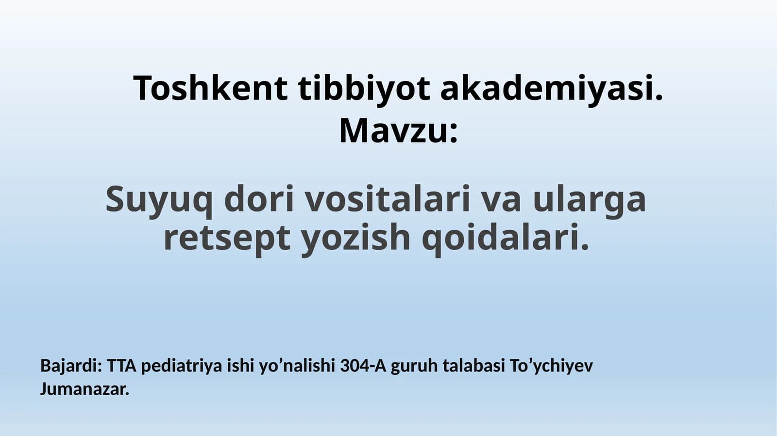 Suyuq dori vositalari va ularga retsept yozish qoidalari
