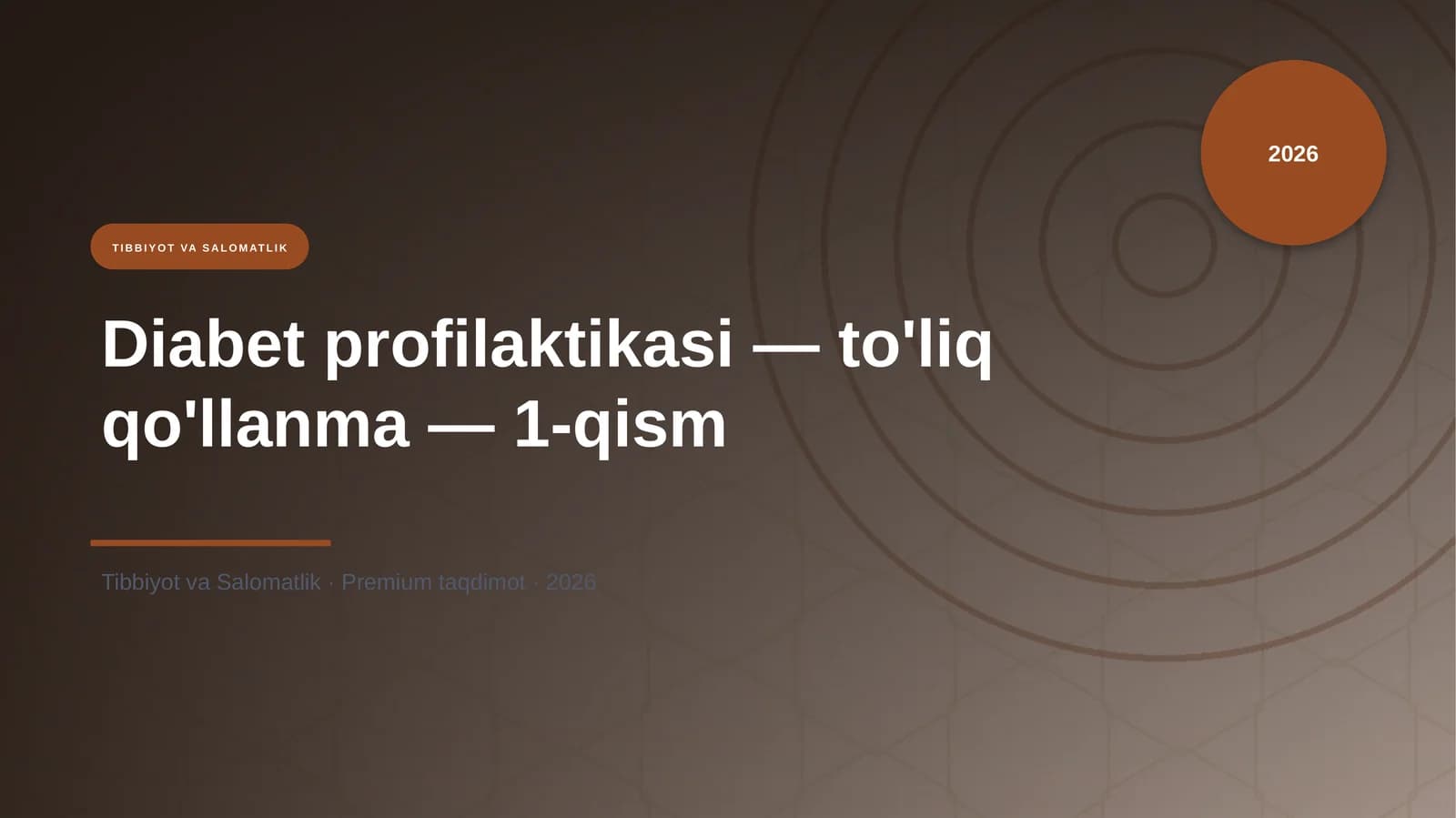 Diabet profilaktikasi — to'liq qo'llanma — 1-qism