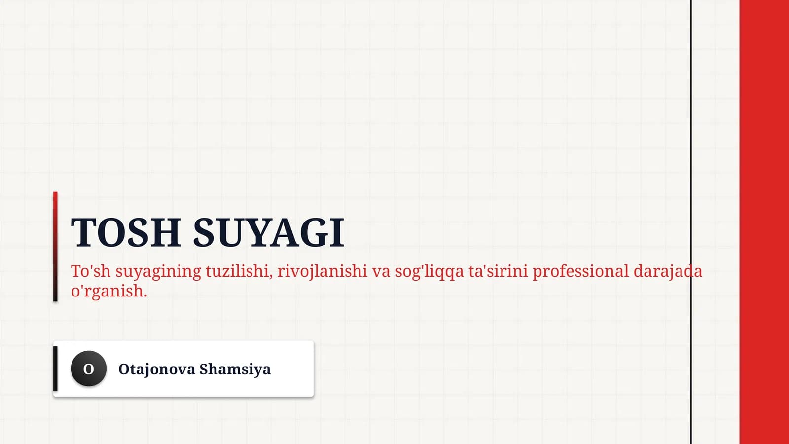Tosh suyagi