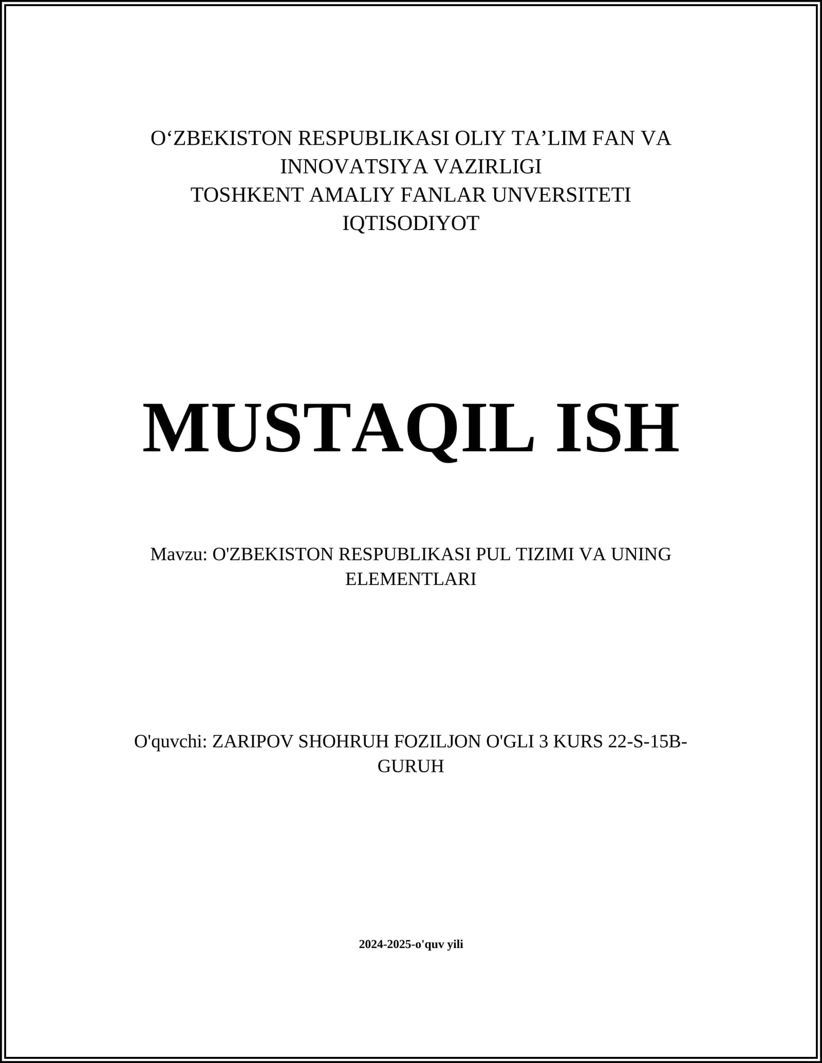 O'ZBEKISTON RESPUBLIKASI PUL TIZIMI VA UNING ELEMENTLARI