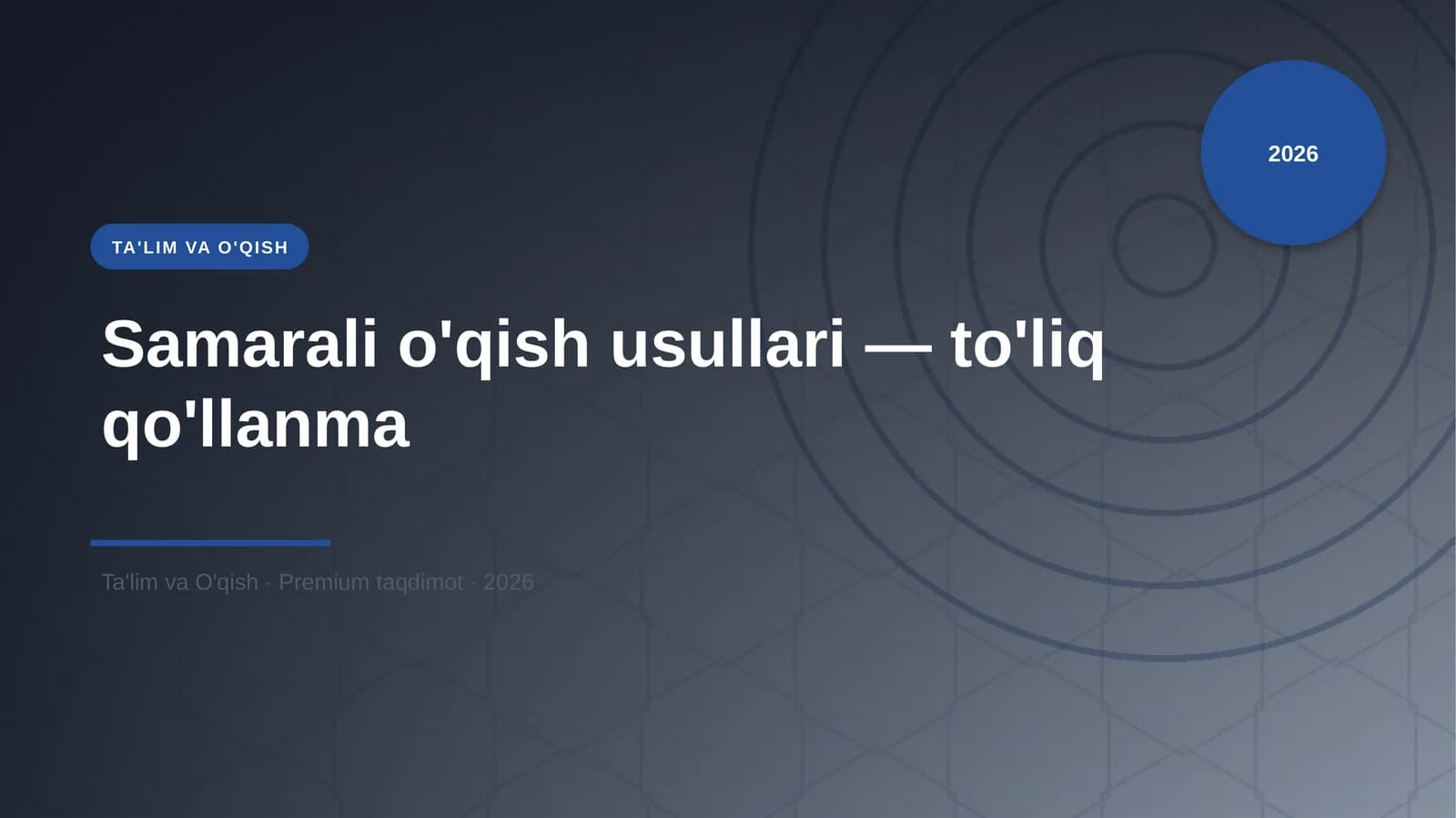 Samarali o'qish usullari — to'liq qo'llanma