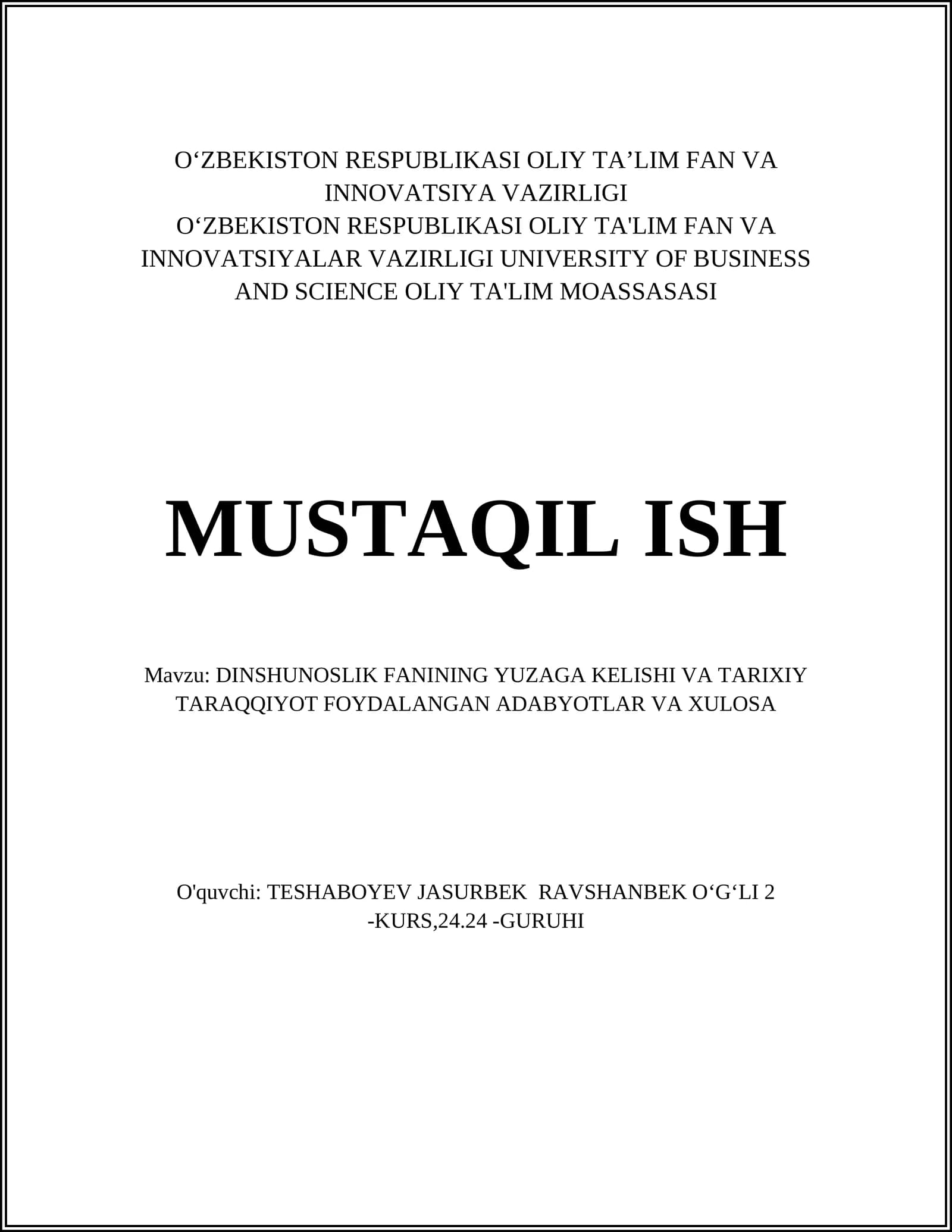 DINSHUNOSLIK FANINING YUZAGA KELISHI VA TARIXIY TARAQQIYOT FOYDALANGAN ADABYOTLAR VA XULOSA