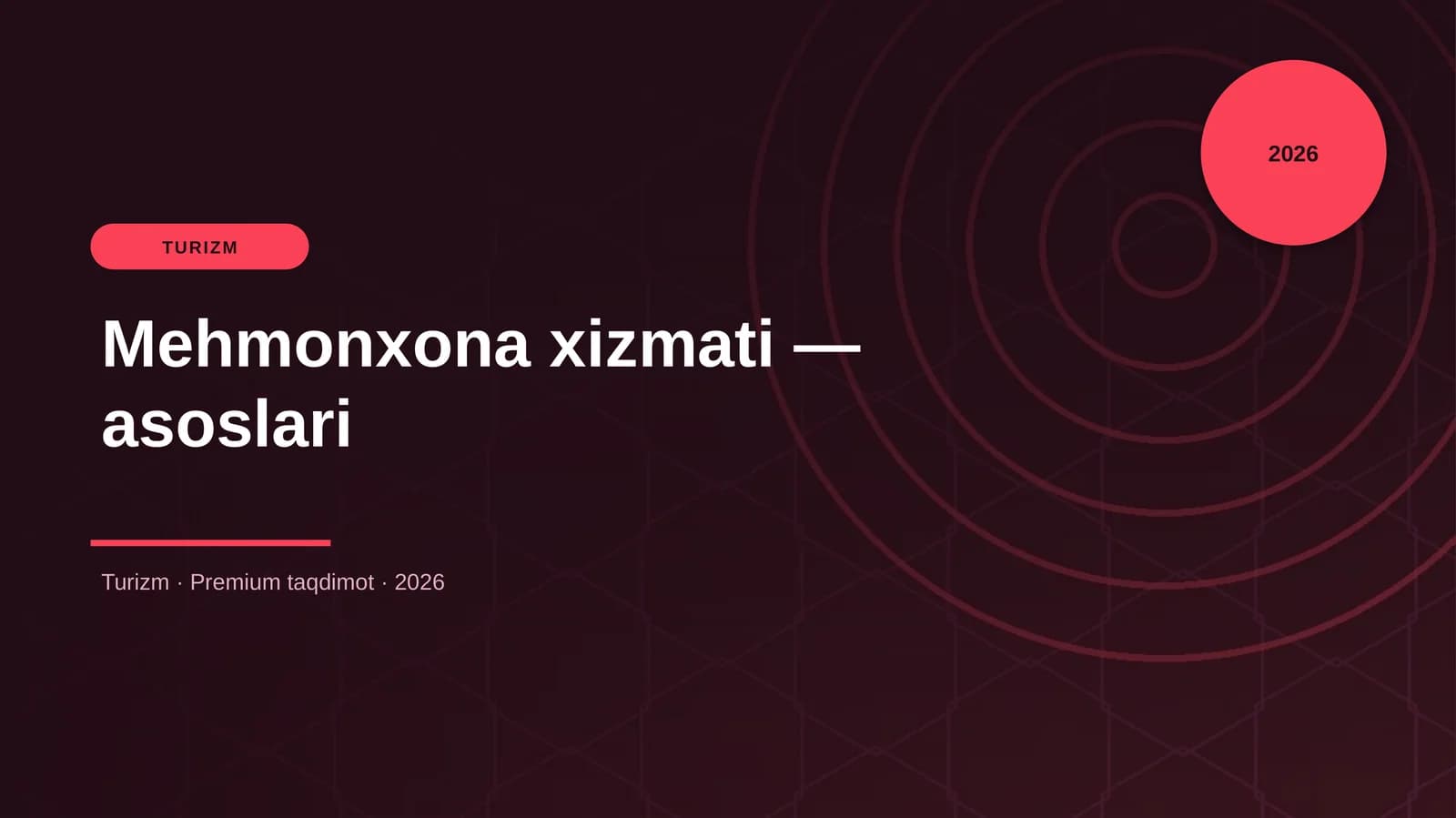 Mehmonxona xizmati — asoslari