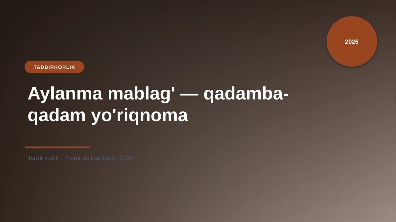 Aylanma mablag' — qadamba-qadam yo'riqnoma