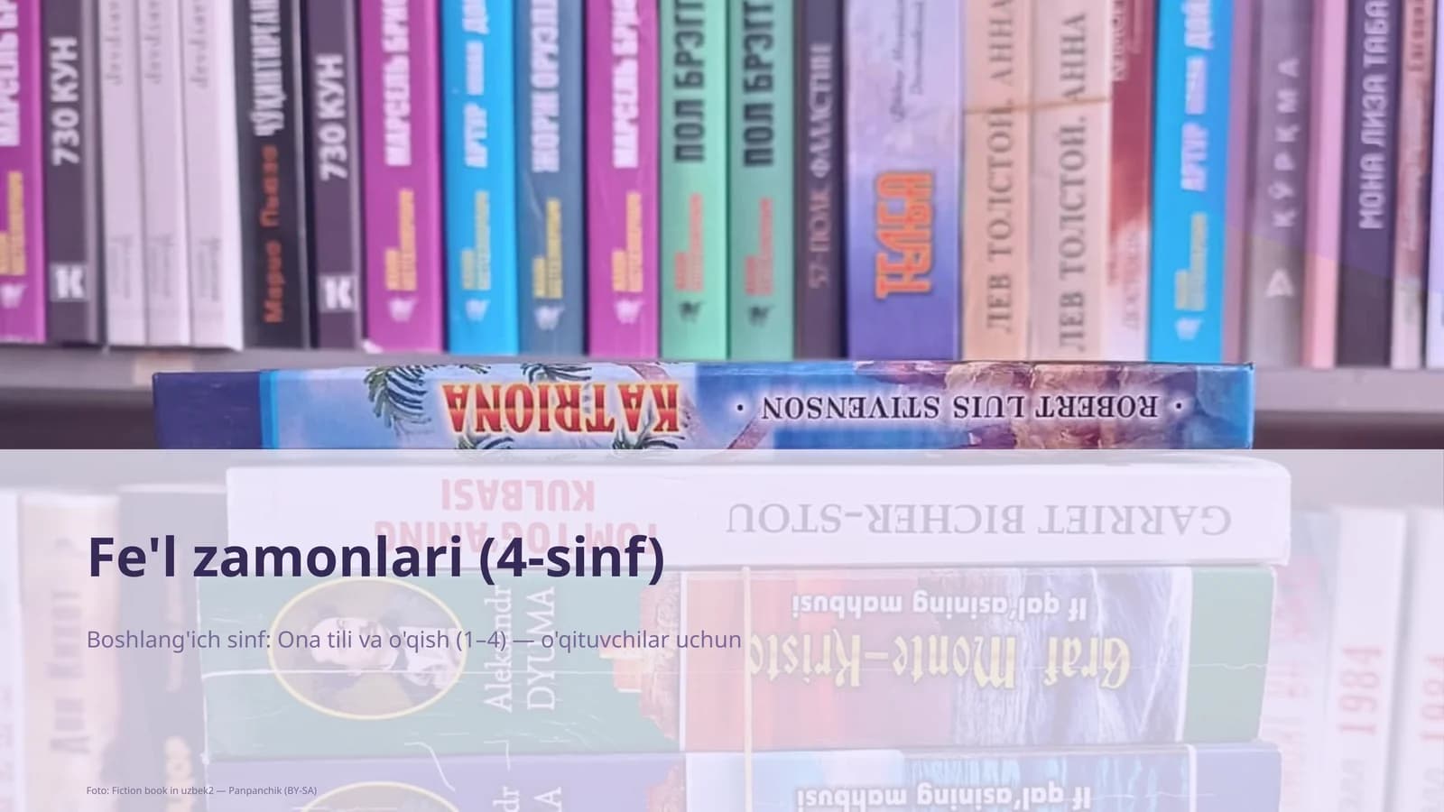 Fe'l zamonlari (4-sinf)