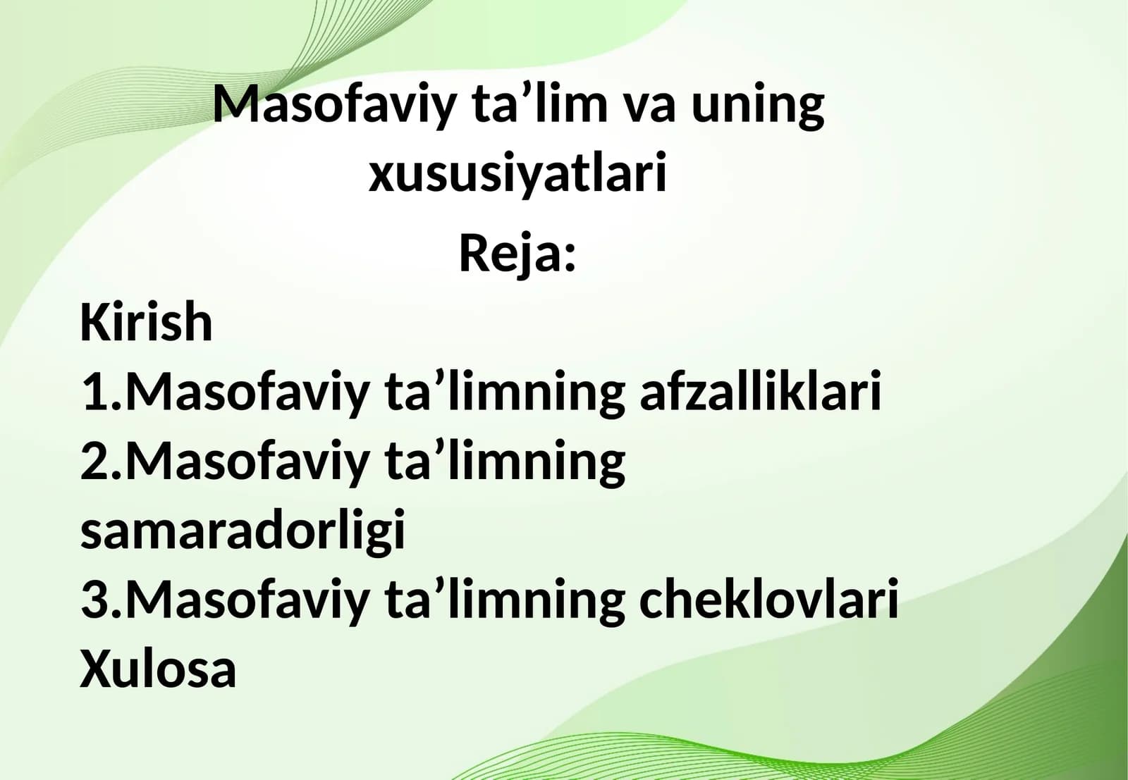 Masofaviy ta’lim va uning xususiyatlari