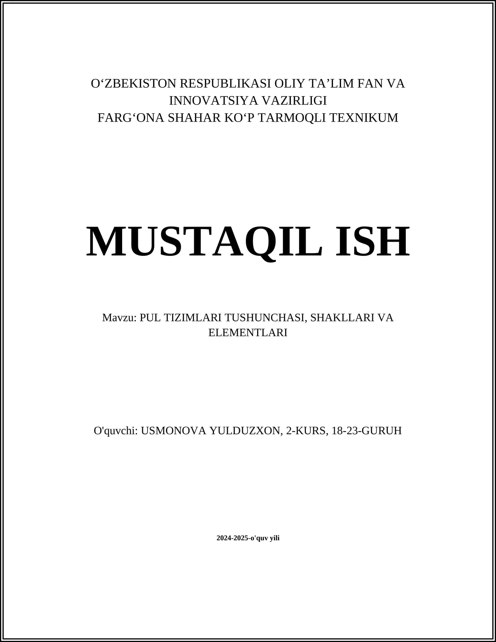 PUL TIZIMLARI TUSHUNCHASI, SHAKLLARI VA ELEMENTLARI