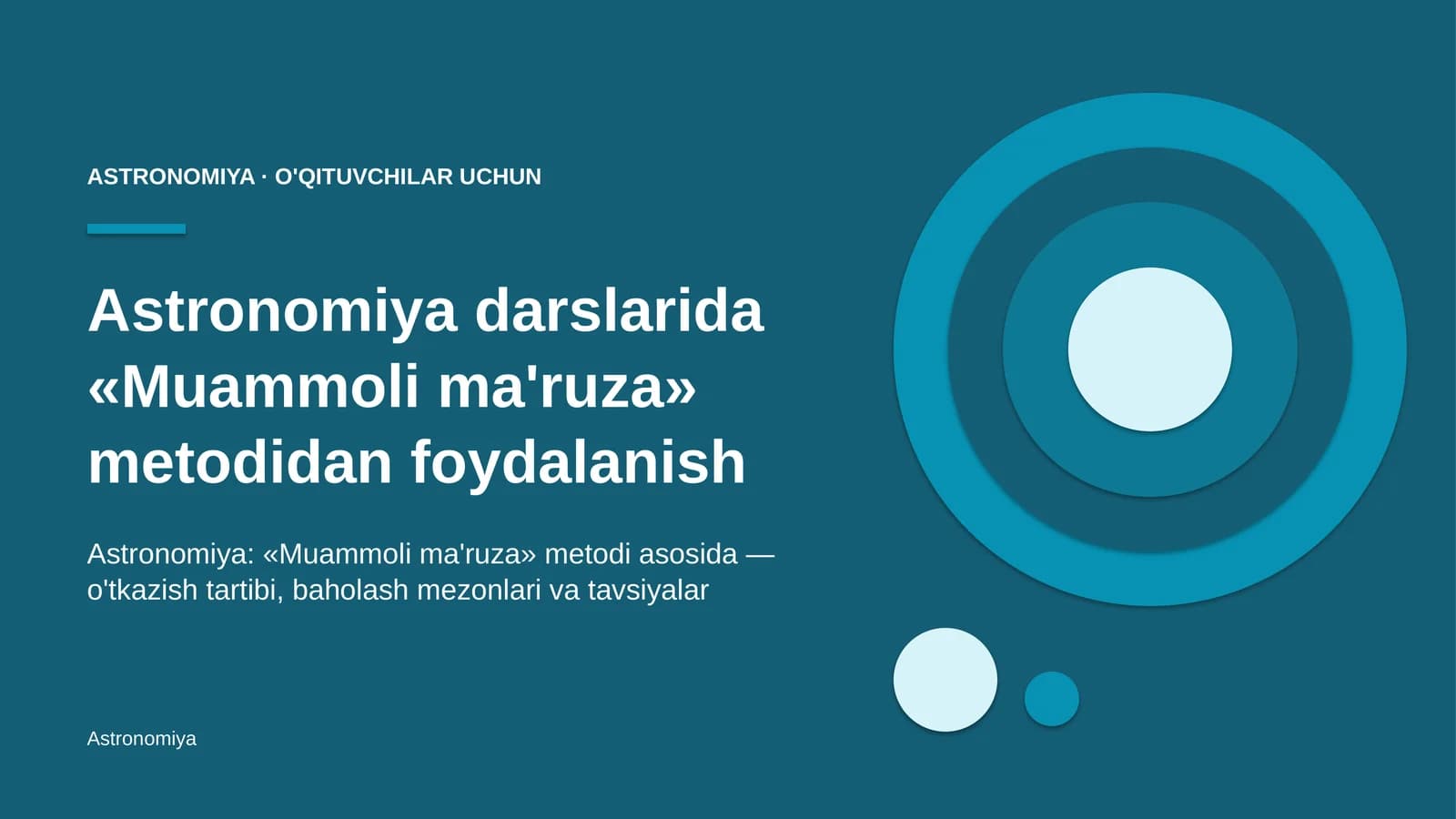astronomiya darslarida muammoli ma'ruza metodidan foydalanish 8018