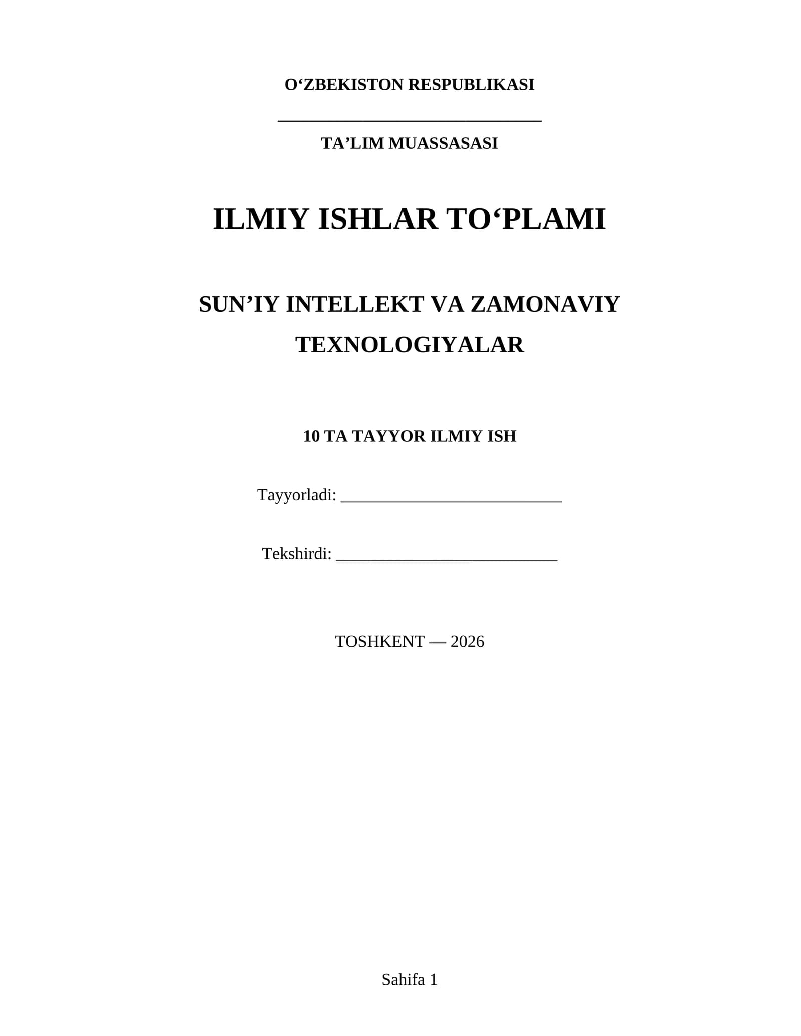 ILMIY ISHLAR TO‘PLAMI SUN’IY INTELLEKT VA ZAMONAVIY TEXNOLOGIYALAR
