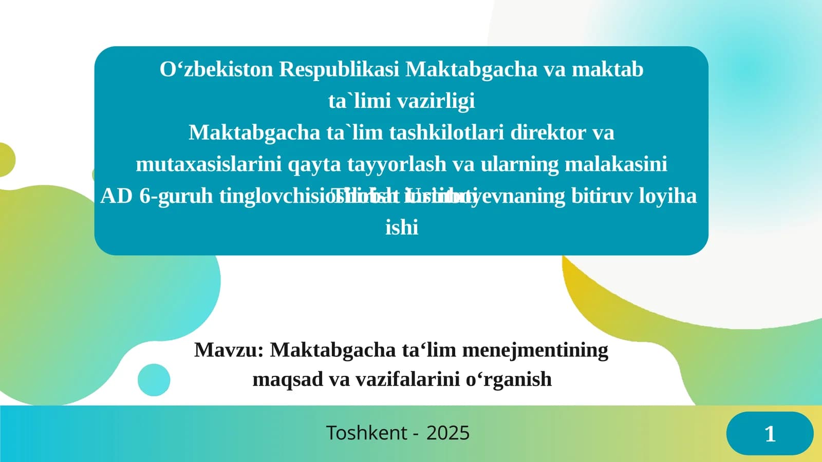 Maktabgachata'lim menejmentining maqsadlari va vazifalari
