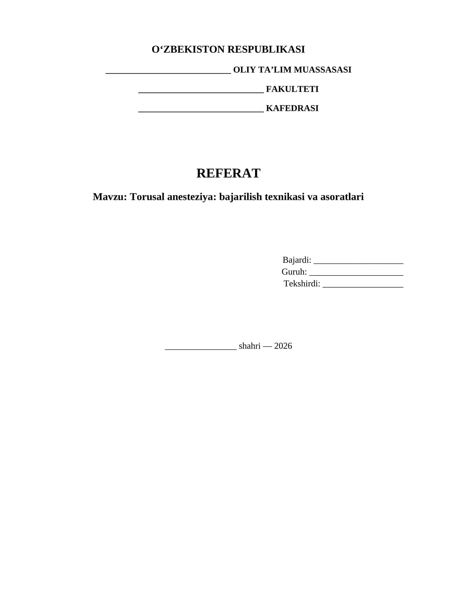 Torusal anesteziya: bajarilish texnikasi va asoratlari