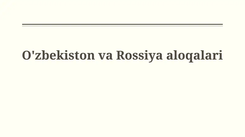 Oʻzbekiston-Rossiya Munosabatlari