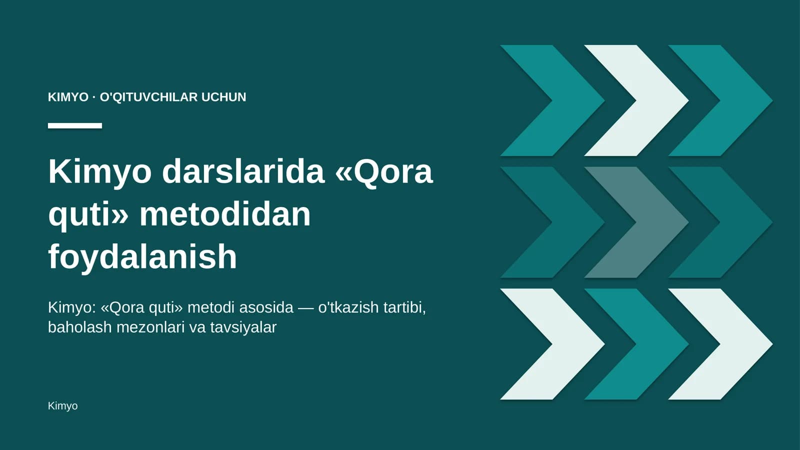 kimyo darslarida qora quti metodidan foydalanish 8268