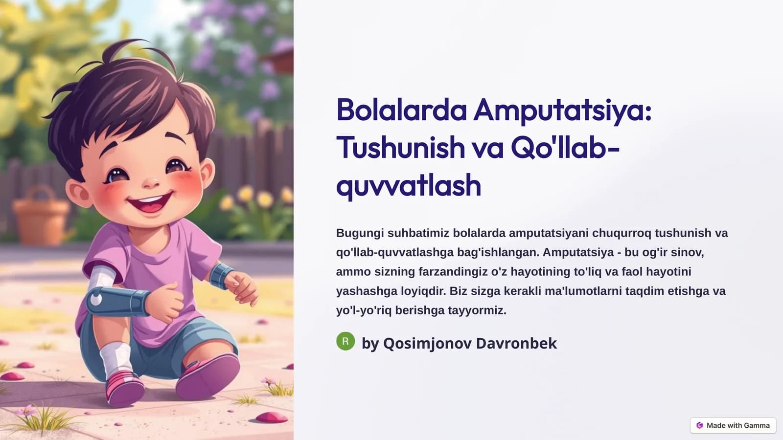 Bolalarda Amputatsiya: Tushunish va Qo'llab-quvvatlash