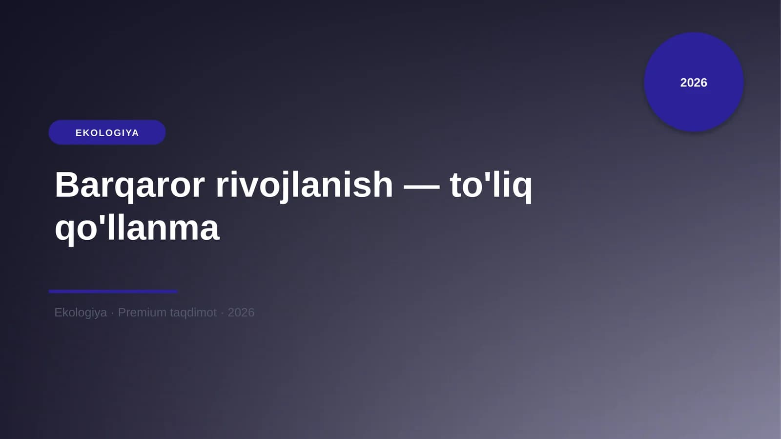 Barqaror rivojlanish — to'liq qo'llanma