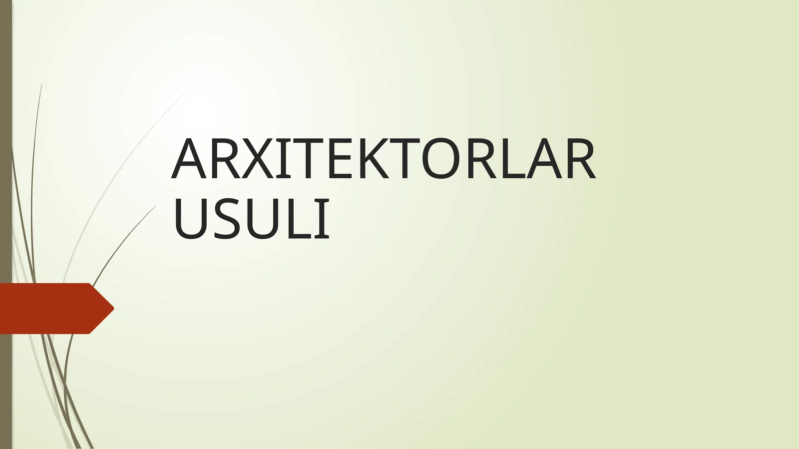 ARXITEKTORLAR USULI