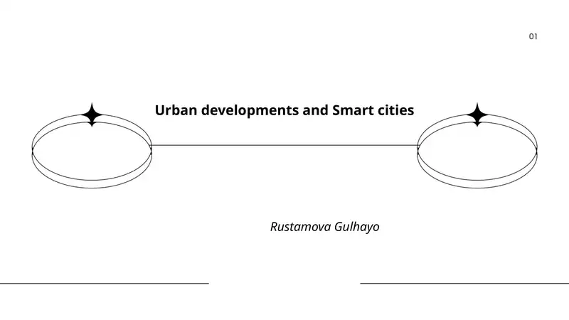 Urban developments and Smart cities