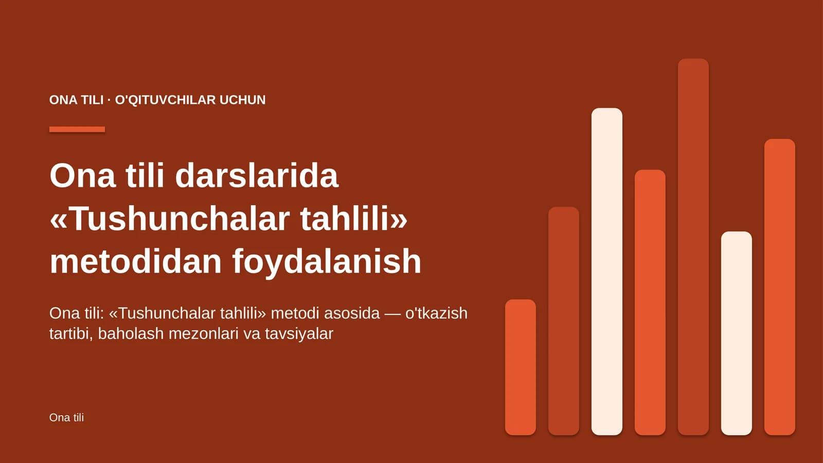 ona tili darslarida tushunchalar tahlili metodidan foydalanish 7212