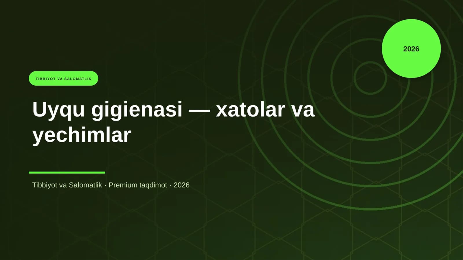 Uyqu gigienasi — xatolar va yechimlar