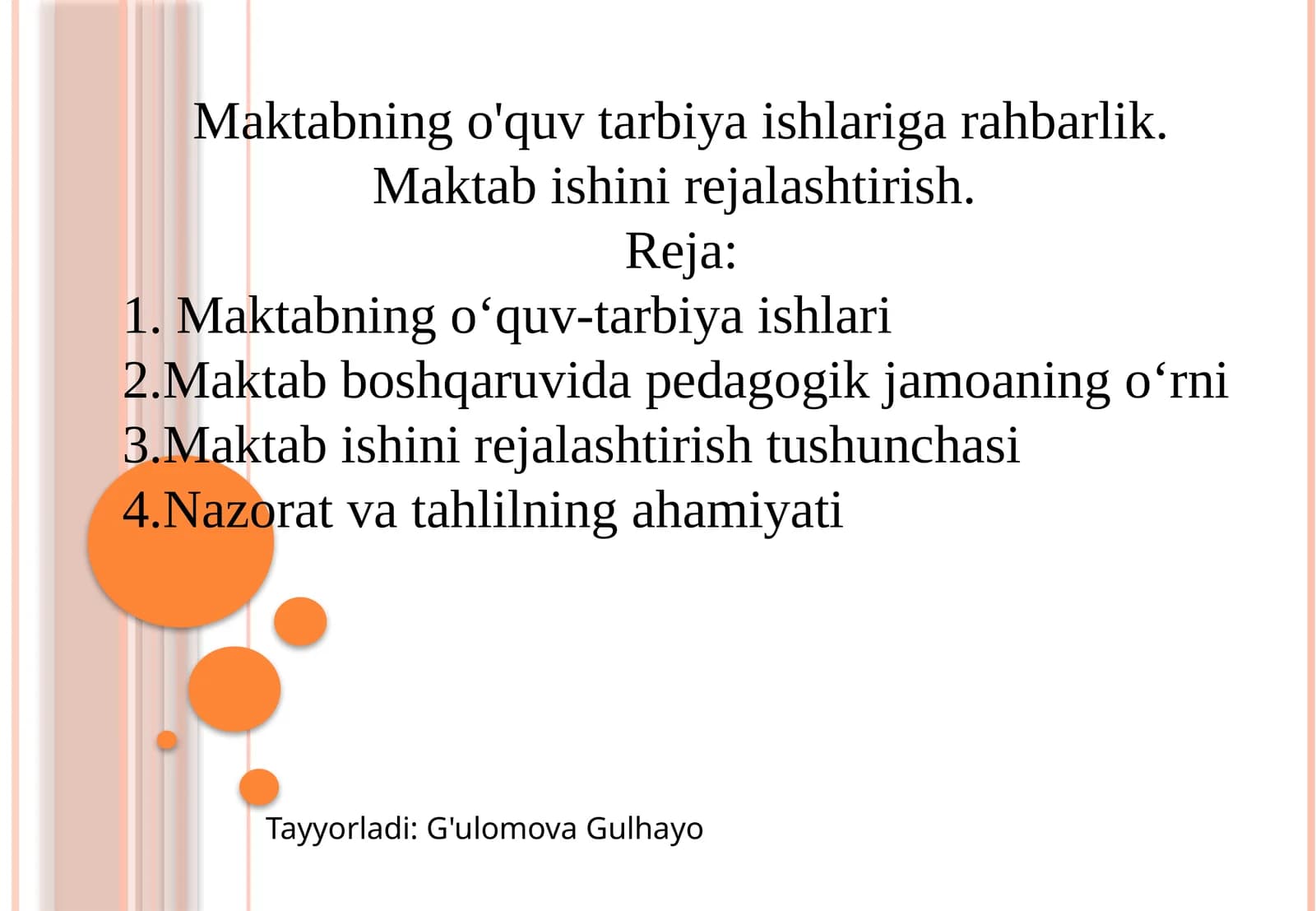 Maktabning o'quv tarbiya ishlariga rahbarlik. Maktab ishini rejalashtirish.