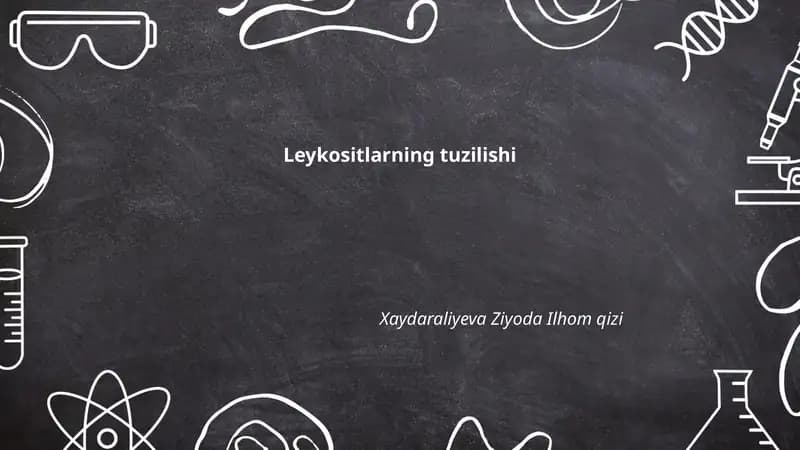 Leykositlarning tuzilishi