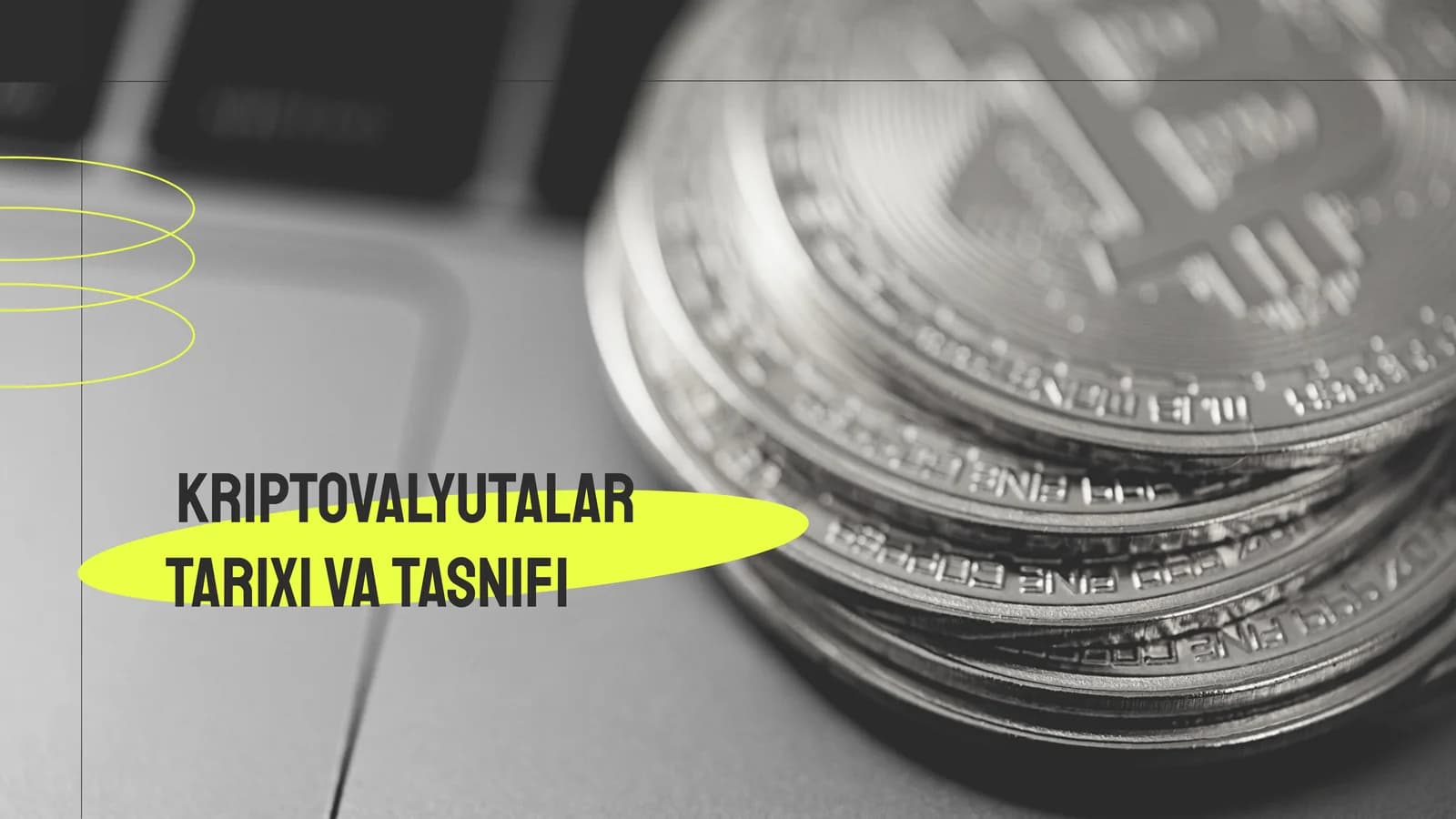 Kriptovalyutalar tarixi va tasnifi