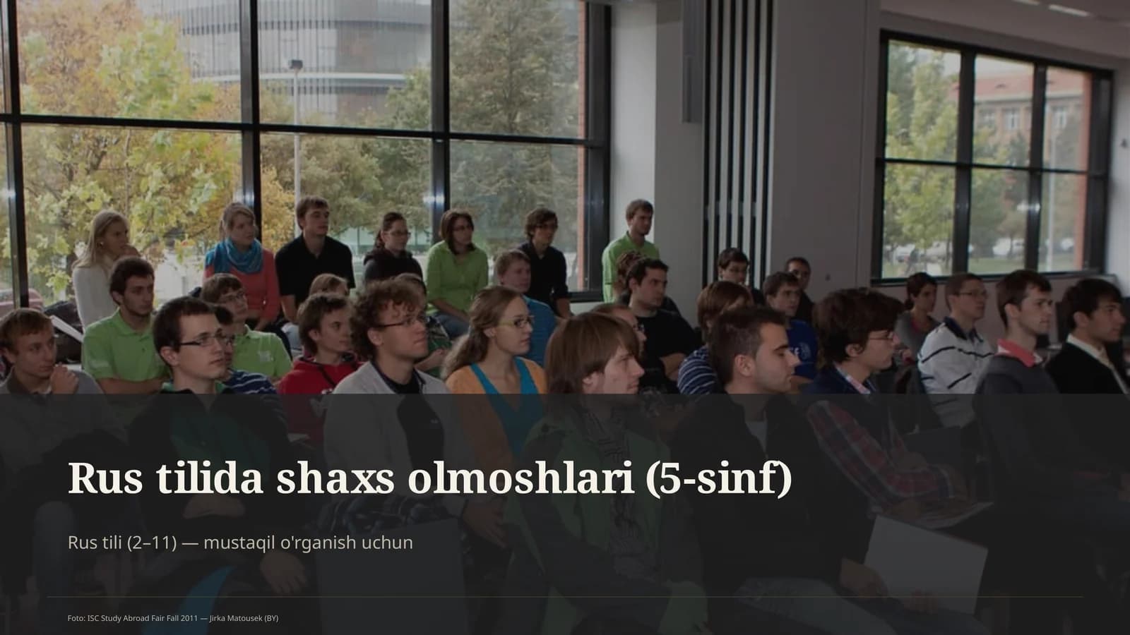 Rus tilida shaxs olmoshlari (5-sinf)