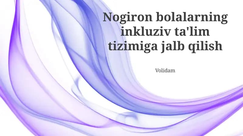 Inklyuziv Ta'limni Tushunish