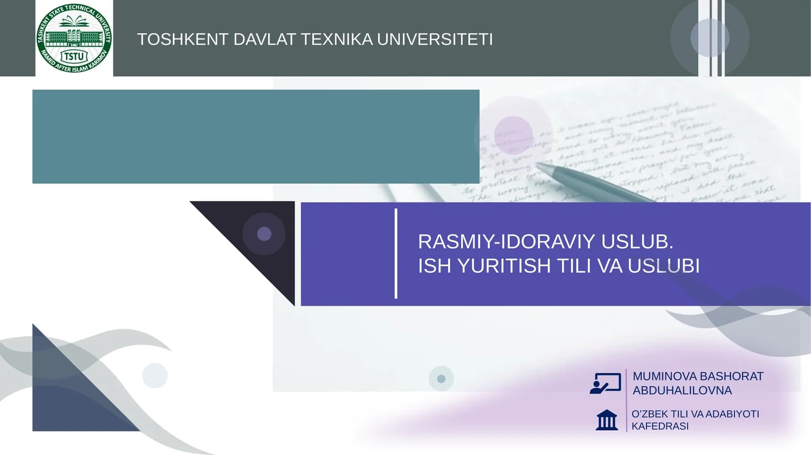 Rasmiy-idoraviy uslub. Ish yuritish tili va uslubi