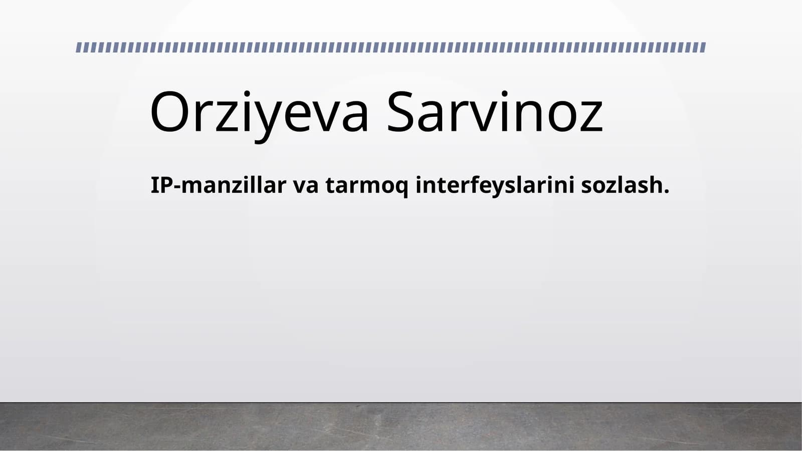 IP-manzillar va tarmoq interfeyslari sozlash