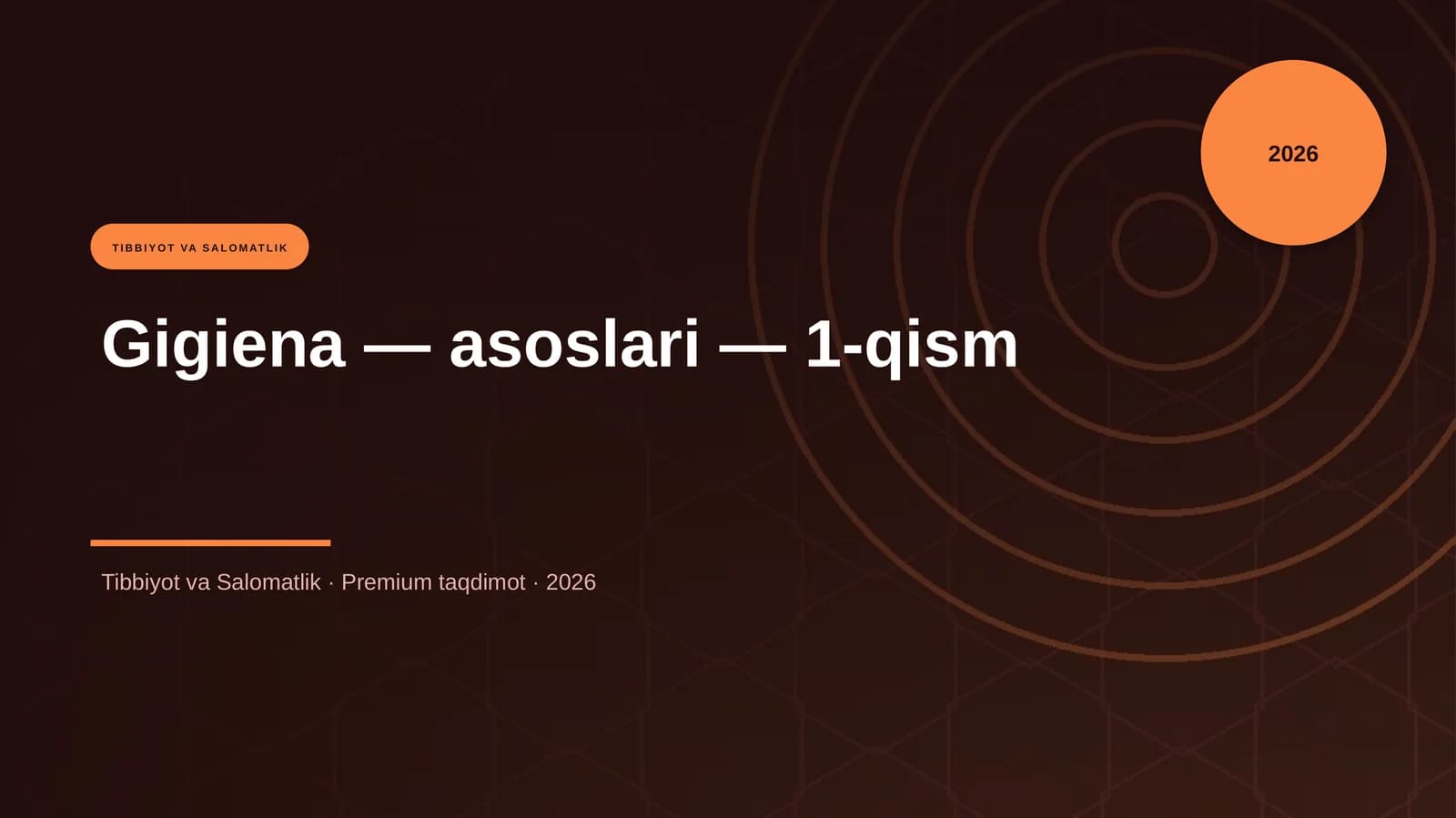 Gigiena — asoslari — 1-qism
