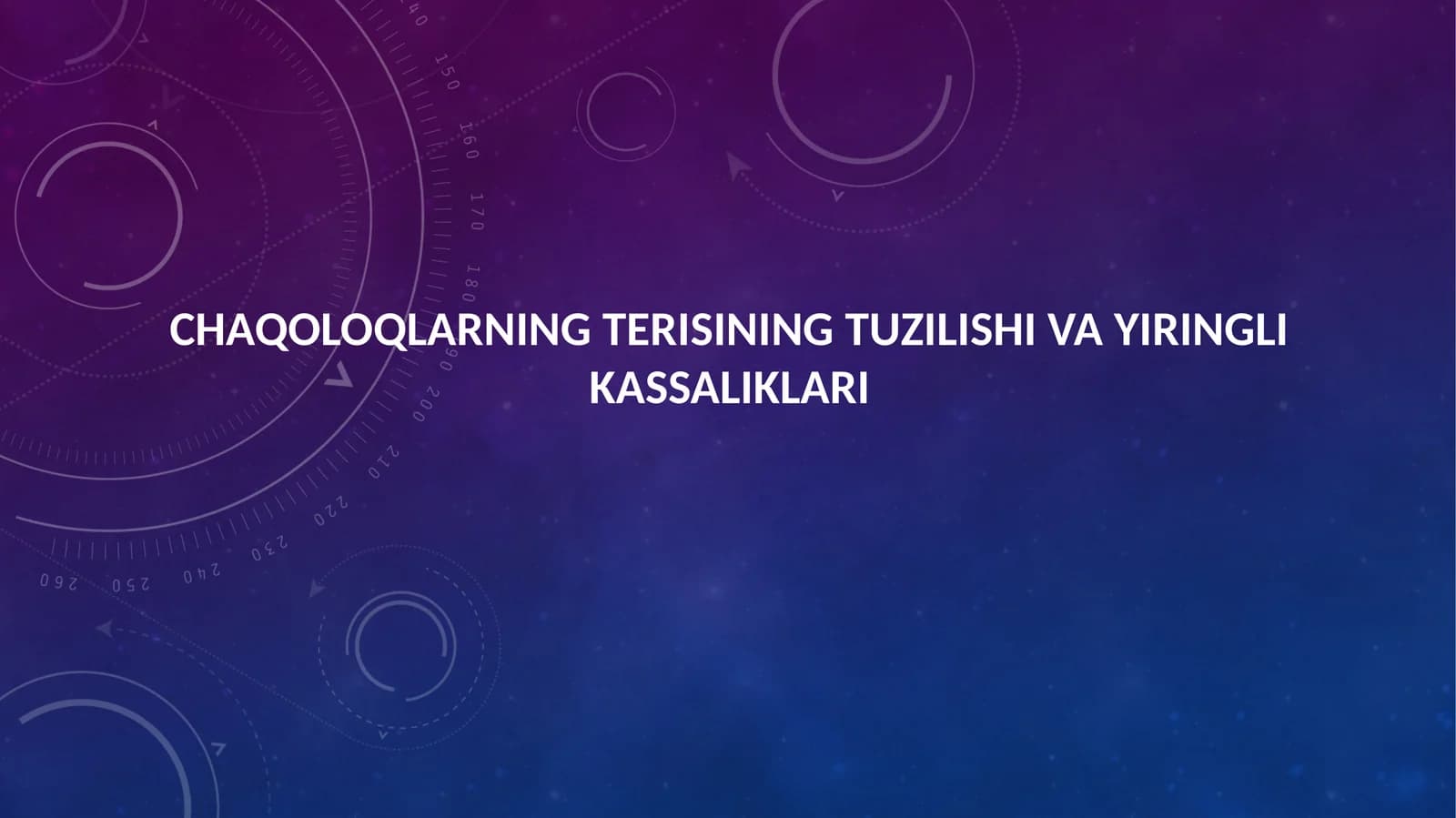 Chaqoloqlarning terisining tuzilishi va yiringlik asaliklari