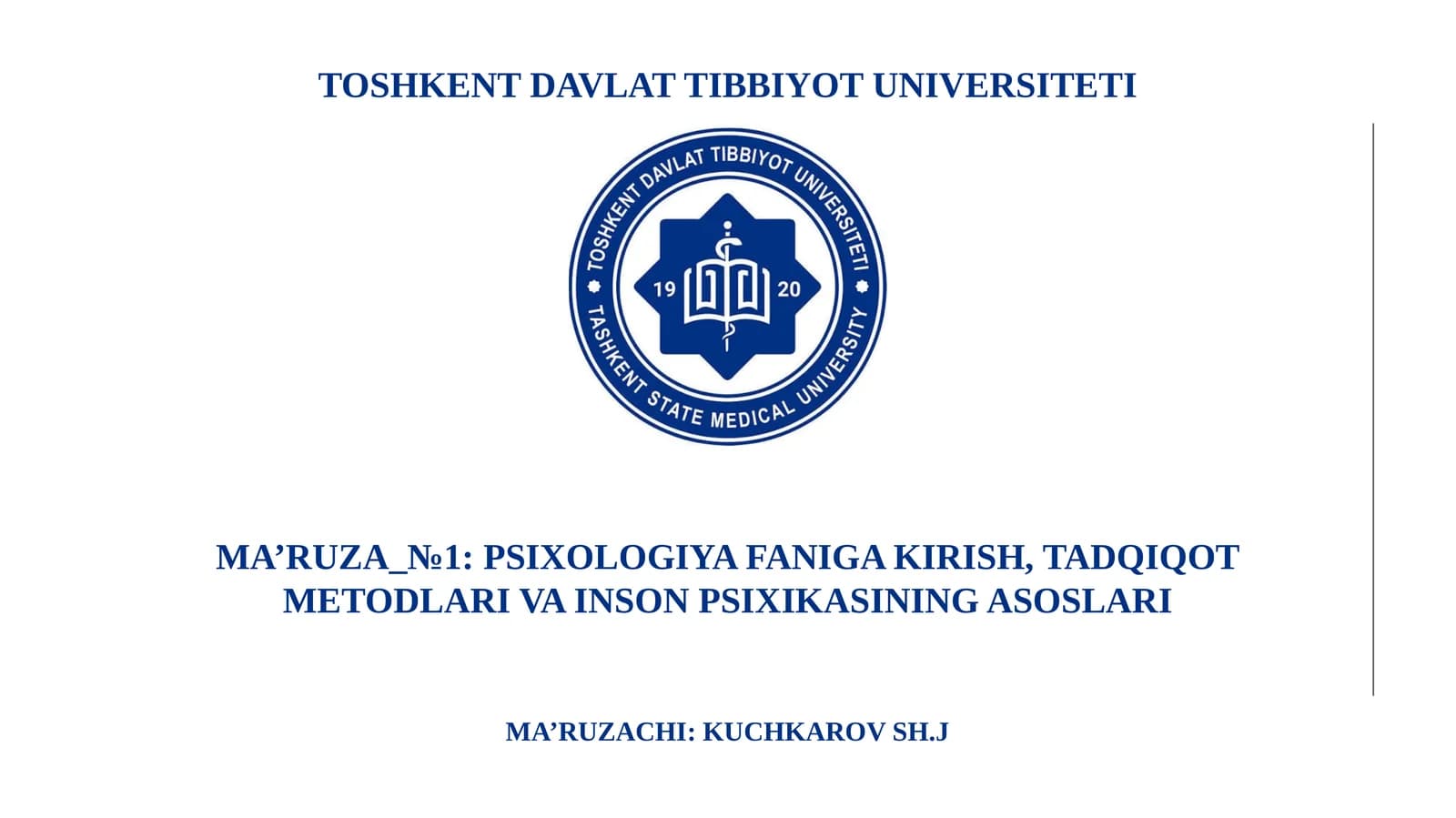PSIXOLOGIYA FANIGA KIRISH, TADQIQOT METODLARI VA INSON PSIXIKASINING ASOSLARI