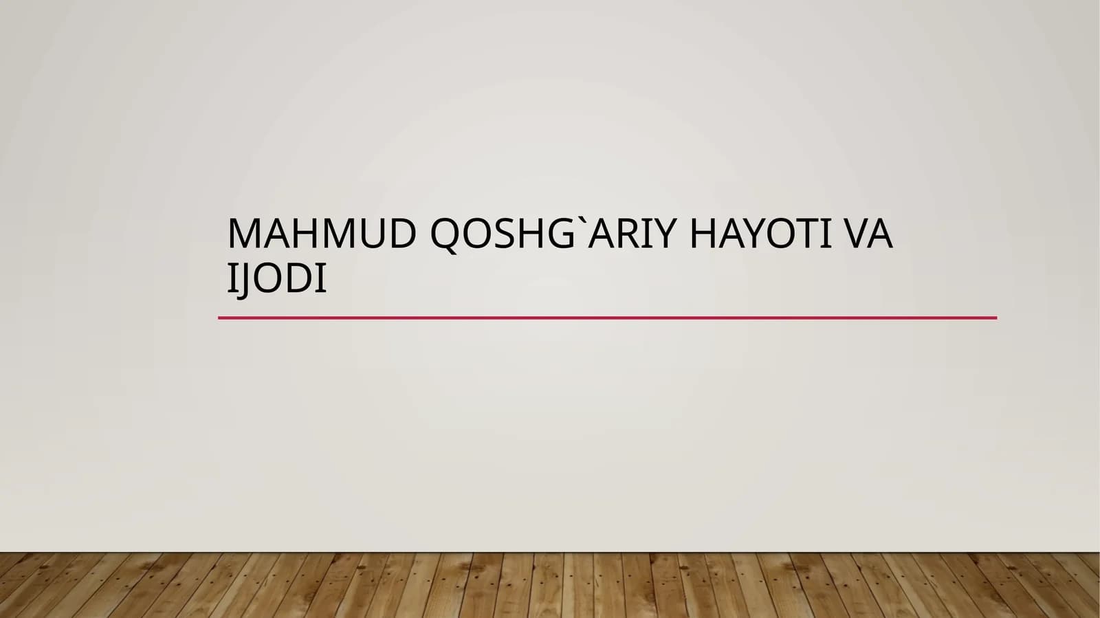 MAHMUD QOSHG`ARIY HAYOTI VA IJODI